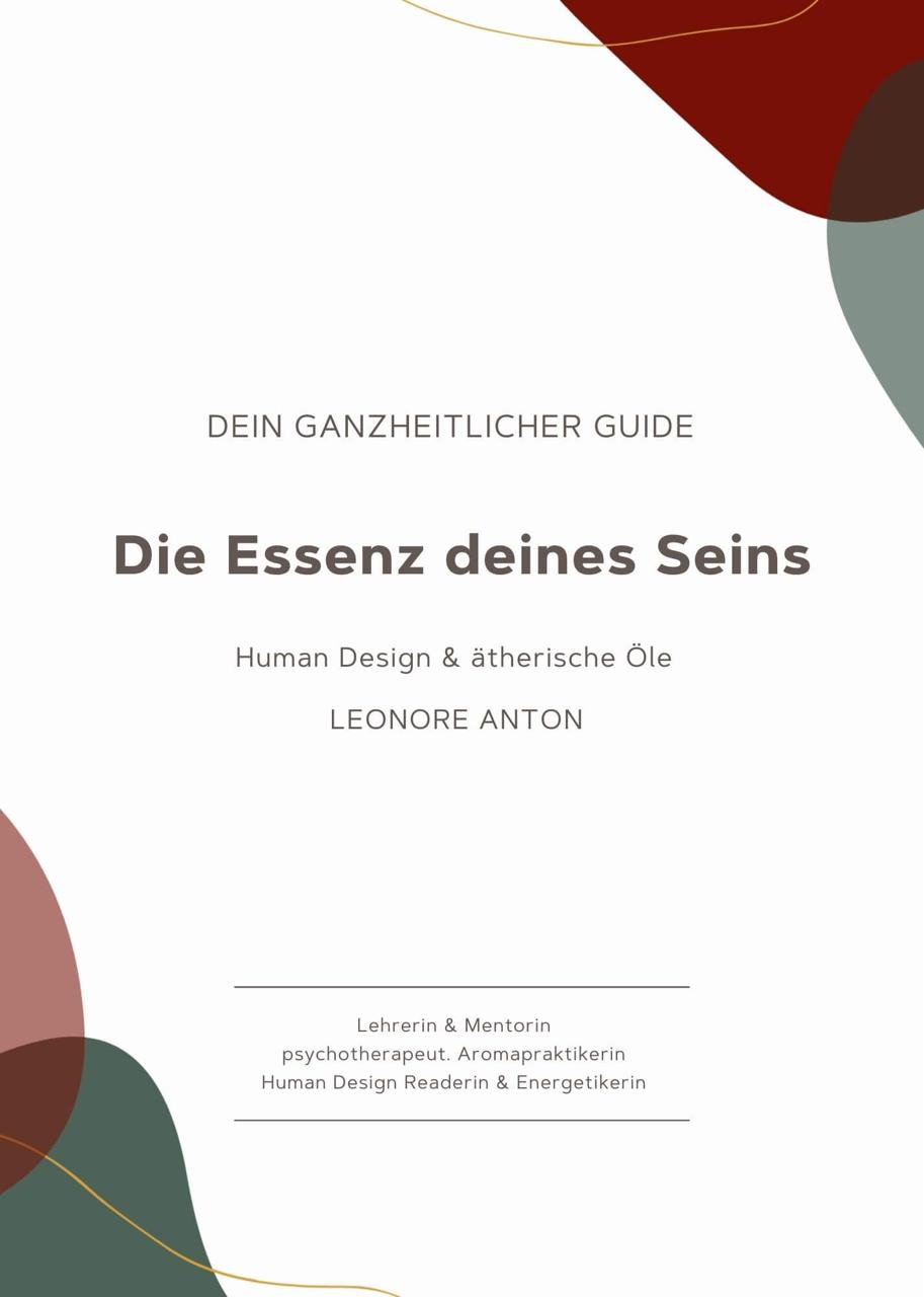 Die Essenz deines Seins. Human Design & ätherische Öle